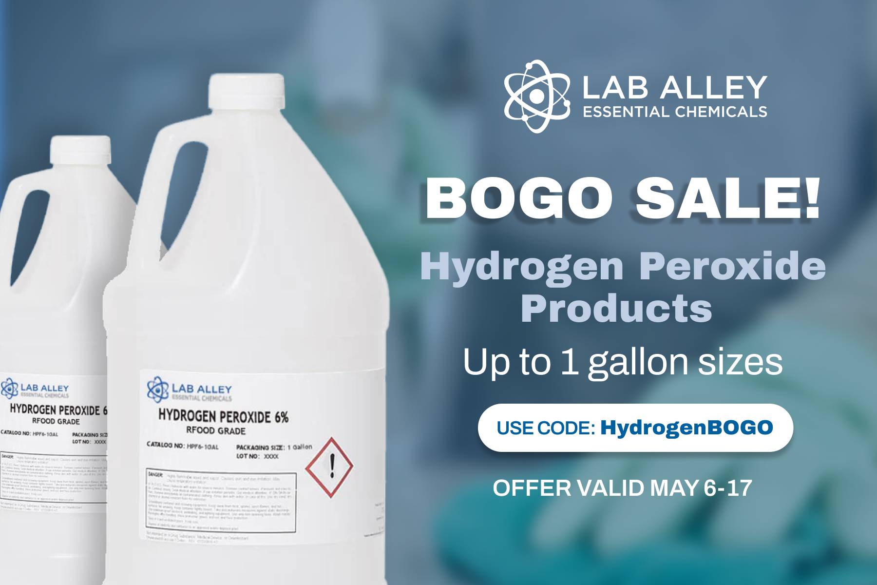 Buy One, Get One Free on ALL 1 Gallon or Less of Hydrogen Peroxide!